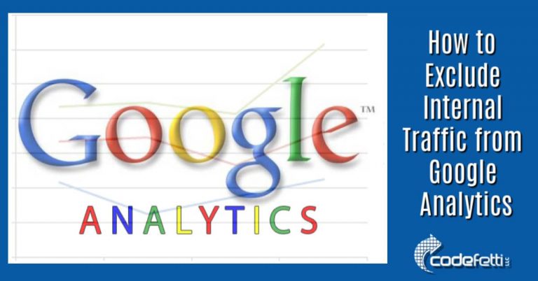 How to Exclude Internal Traffic from Google Analytics