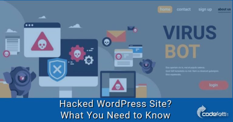 Hacked WordPress Site? What You Need to Know