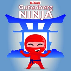 BlogAid Gutenberg Ninja Course Cover