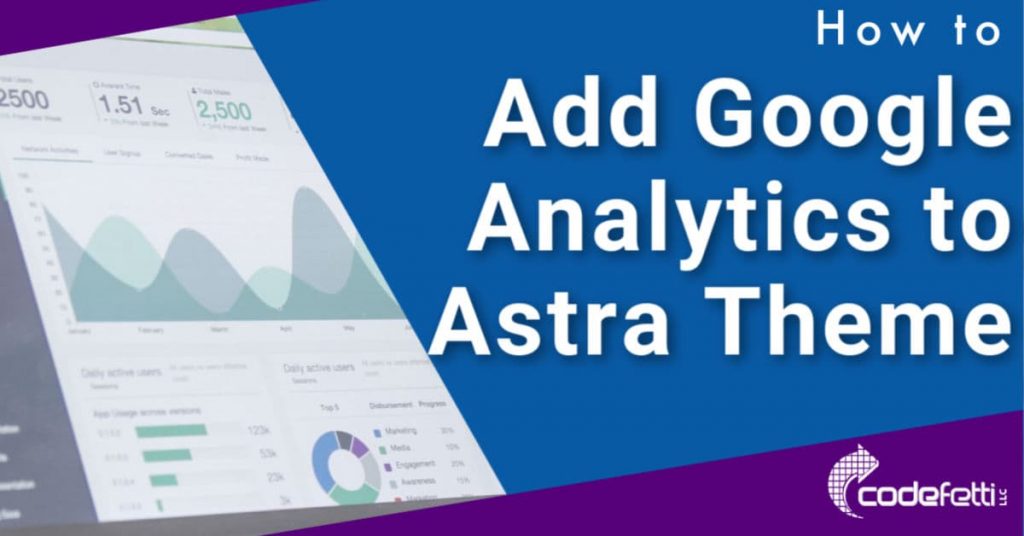 Chart with text "Add Google Analytics to Astra Theme"